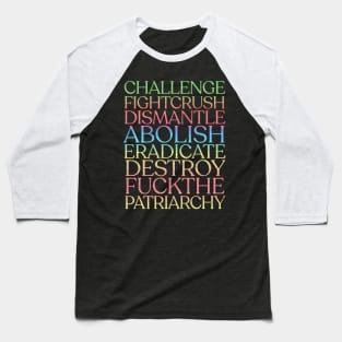 Destroy The Patriarchy! Faded Rainbow Style Baseball T-Shirt